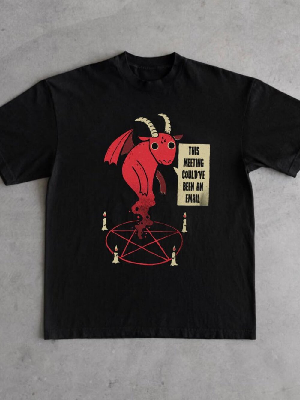 Could Have Been An Email T-Shirt
